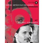 Inside Improvisation Series, Volume 1: Melodic Structures - Book and CD