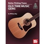 Old-Time Music Gems - Guitar Songbook (with Audio Access)
