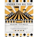 Under the Big Top - Concert Band