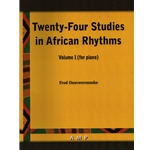 24 Studies in African Rhythms, Volume 1 - Piano