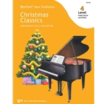 New Traditions Christmas Classics, Level 4 - Piano