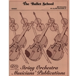 Ballet School - String Orchestra