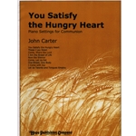 You Satisfy the Hungry Heart - Piano