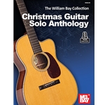 William Bay Collection: Christmas Guitar Solo Anthology (Book/Online Audio)