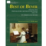Best of Beyer: Selections from Preparatory Method for Piano, Op. 101