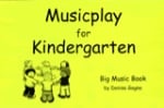 Musicplay Kindergarten Student Big Book