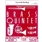 Up On the Rooftop - Brass Quintet