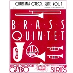 Christmas Carol Suite, Vol. 1 - Brass Quintet