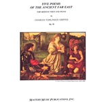 5 Poems of the Ancient Far East, Op. 10 - Medium Voice and Piano