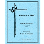 Flee as a Bird - Tenor Sax/Flute Descant and Piano