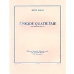 Episode Quatrieme - Unaccompanied Tenor Sax