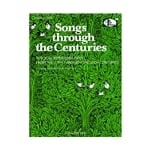 Songs Through the Centuries - High Voice