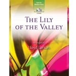 Lily of the Valley, The - Medium Voice