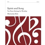 Spirit and Song: 10 Piano Settings for Worship