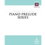 Piano Prelude Series: Lutheran Service Book, Vol. 11 (TUV)