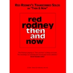Red Rodney: Then and Now Solo Transcriptions