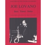 Joe Lovano: Jazz Tenor Solos