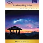 Born Is the Holy Infant - Piano Solos