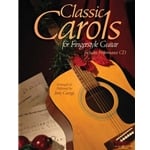 Classic Carols for Fingerstyle Guitar w/CD