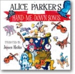 Alice Parker's Hand-me-down Songs - CD Only