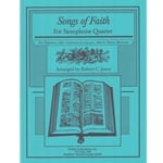 Songs of Faith - Saxophone Quartet