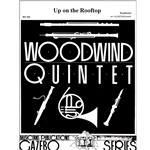 Up On The Rooftop - Woodwind Quintet