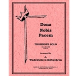 Dona Nobis Pacem - Trombone