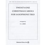 21 Christmas Carols for Saxophone Trio