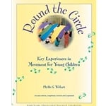 Round the Circle:  Key Experiences in Movement for Children Book