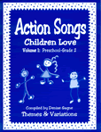 Action Songs Children Love, Volume 1 (Book and CD)