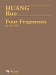 4 Fragments - Cello Unaccompanied