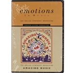 Amazing Music, Vol. 1: Emotions in Music - Dallas Symphony Orchestra DVD