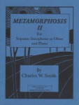 Metamorphosis II - Soprano Sax (or Oboe) and Piano
