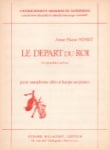 Le Depart du Roi - Alto Sax and Piano (or Harp)