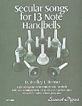 Secular Songs for 13 Note Handbells Book & CD