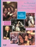 Illustrated History of Music for Young Musicians - Baroque