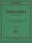 3 Arias from Giulio Cesare - Flute (or Oboe), Violin, Viola and Cello