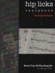 Hip Licks for Saxophone, Vol. 1