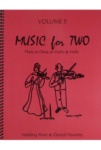 Music for Two, Vol. 5 - Flute or Oboe or Violin and Viola