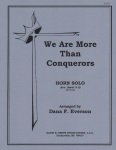 We are More than Conquerors - Horn and Piano