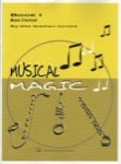 Musical Magic 1 - Bass Clarinet