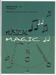 Musical Magic 2 - Trombone