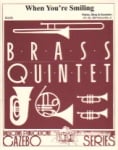 When You're Smiling - Brass Quintet