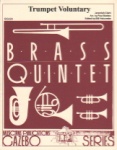Trumpet Voluntary - Brass Quintet