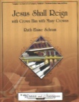 Jesus Shall Reign - Brass Quintet and Piano