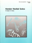 Kendor Recital Solos: Trombone - Piano Accompaniment