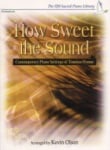 How Sweet the Sound - Piano Solo