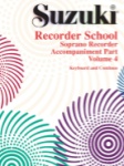 Suzuki Recorder School, Vol. 4 (Soprano) - Piano Accomp.