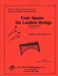 4 Spans on London Bridge - Marimba Solo