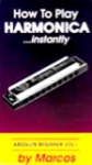 How to Play Harmonica Instantly Absolute Beginner DVD